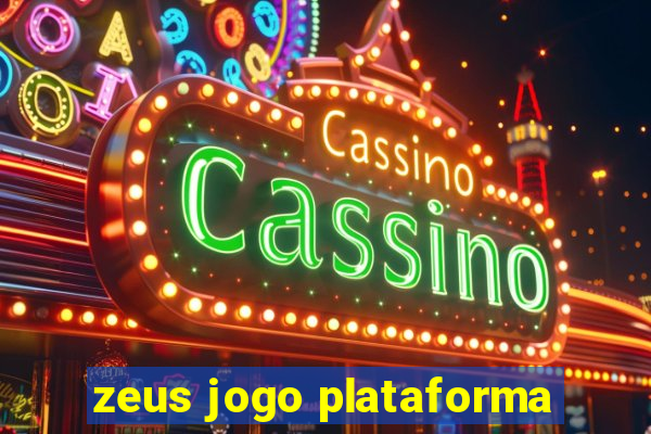 zeus jogo plataforma